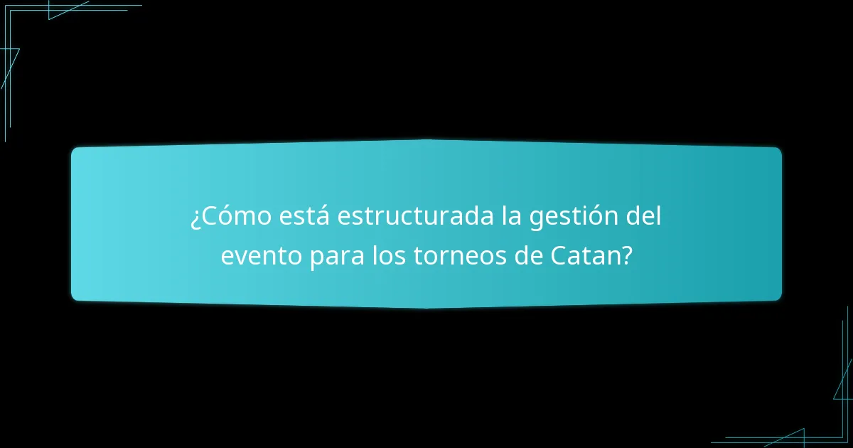 ¿Qué reglas de elegibilidad se aplican a los participantes de torneos de Catan?