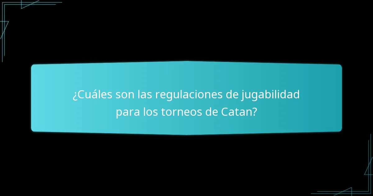 ¿Qué recursos están disponibles para entender las reglas de los torneos de Catan?