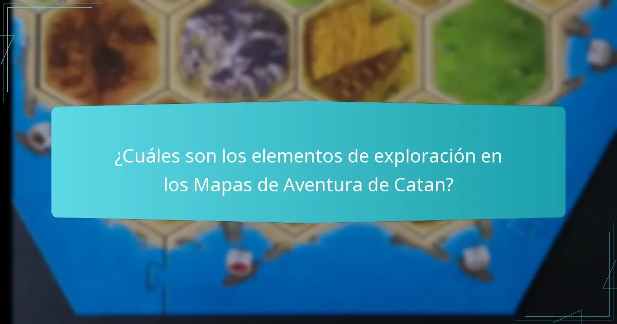 ¿Qué incentivos para los jugadores existen en los Mapas de Aventura de Catan?