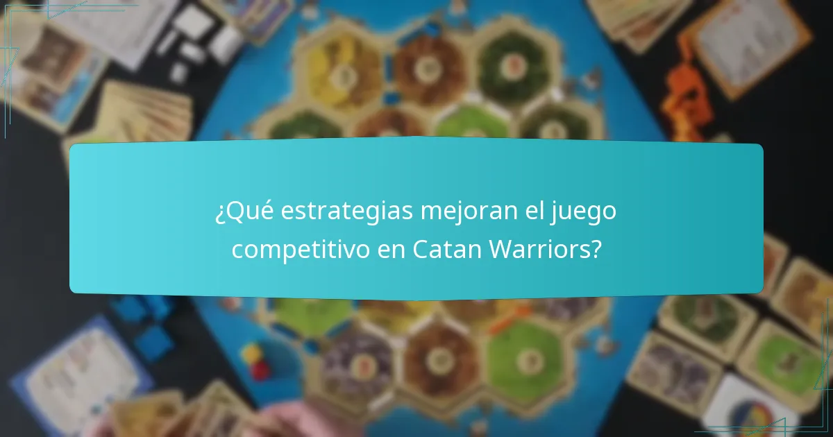 ¿Cuáles son los errores comunes en el juego de Catan Warriors?
